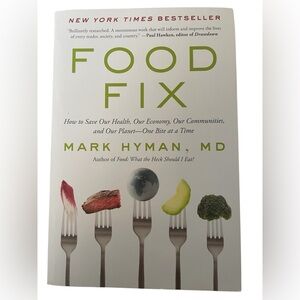 Food Fix by Mark Hyman, MD